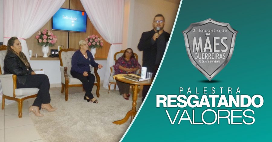 3º Encontro de Mães Guerreiras